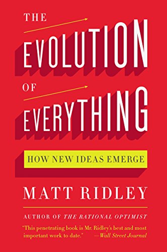 The Evolution of Everything by Matt Ridley