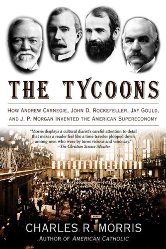 The Tycoons by Charles Morris