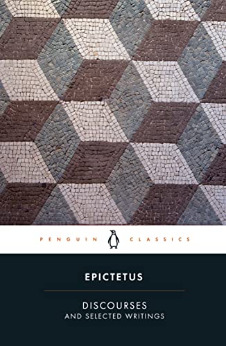 Discourses and Selected Writings by Epictetus and Robert Dobbin