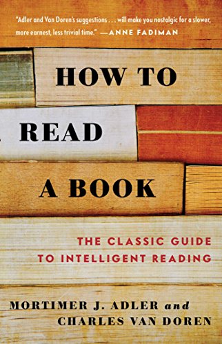 How to Read a Book by Mortimer Adler