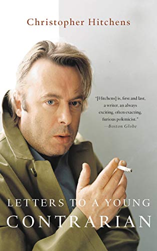 Letters to a Young Contrarian by Christopher Hitchens